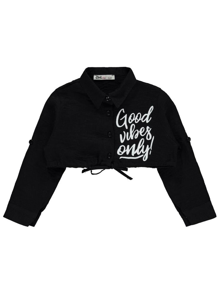 Civil Girls Good Vibes Only Baskılı 2-5 Yaş Gömlek - Siyah