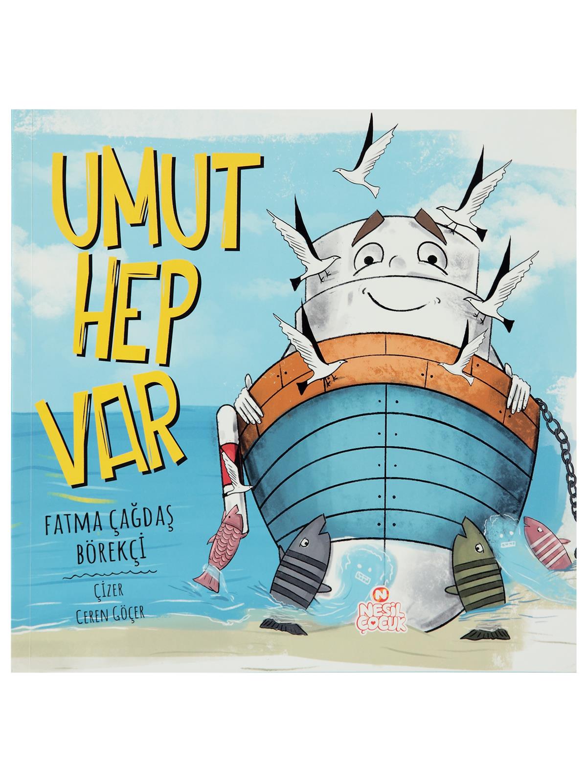 Ref Ref Yayıncılık Umut Hep Var /Nesil Çocuk